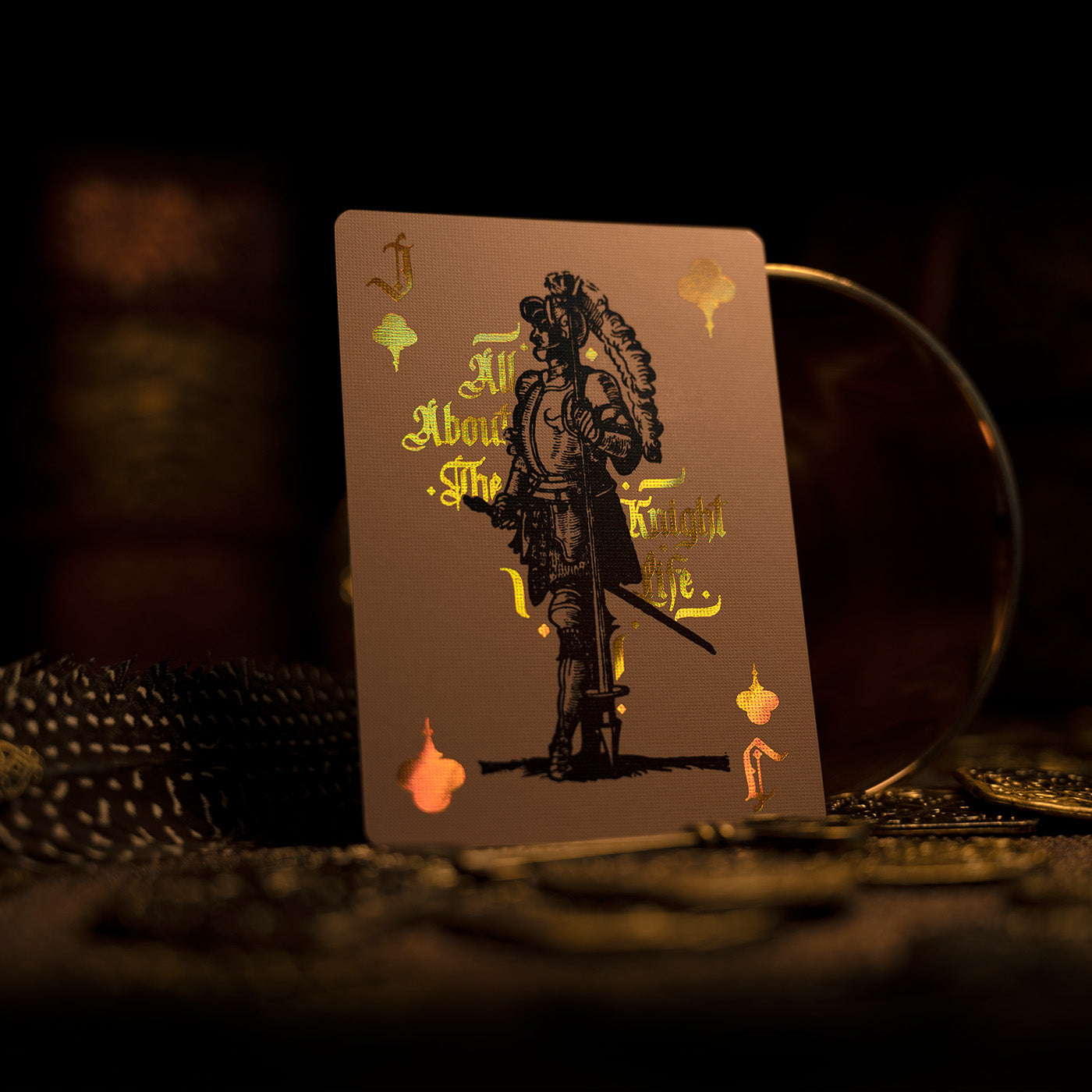A playing card that says all about the knight life