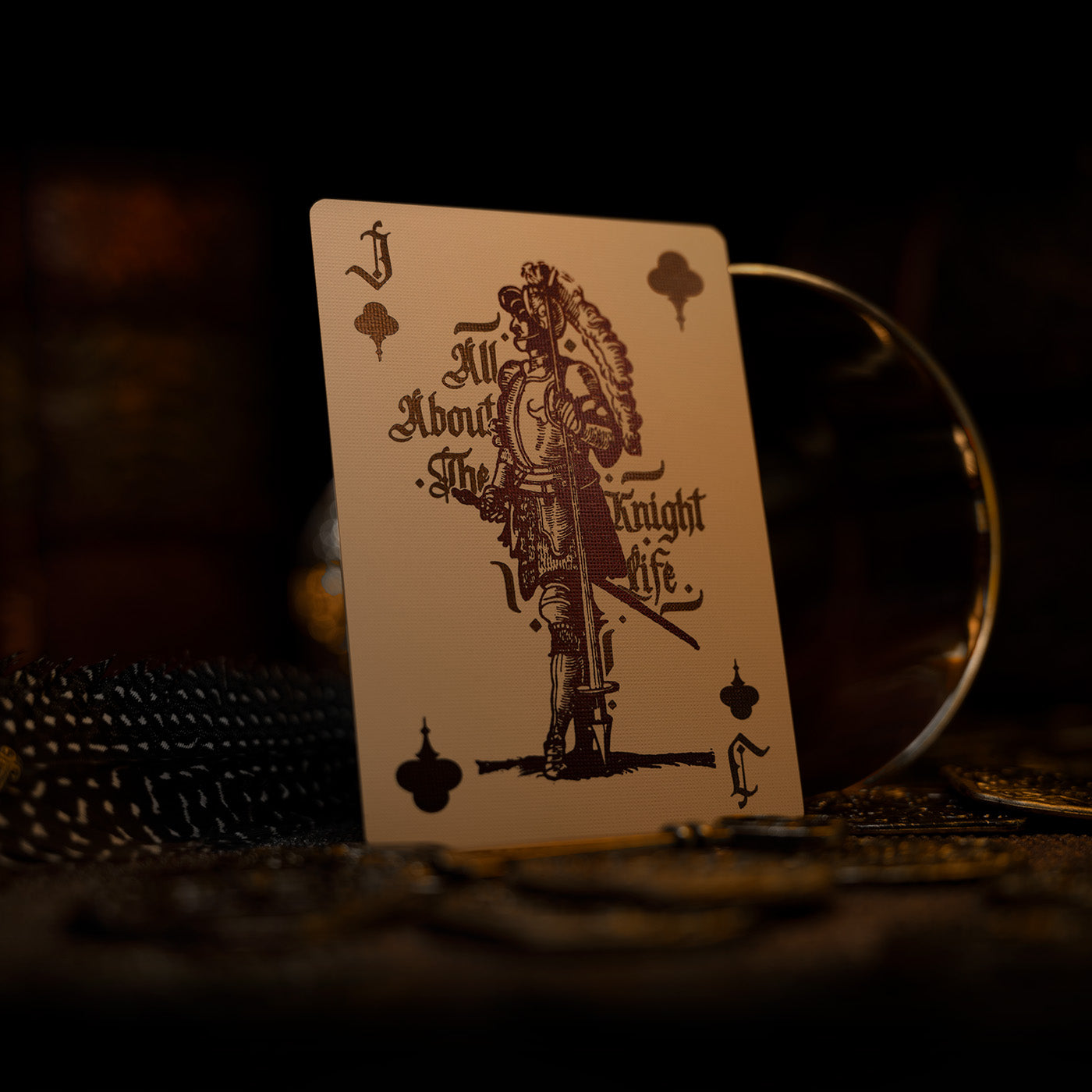 A playing card that says all about the knight life